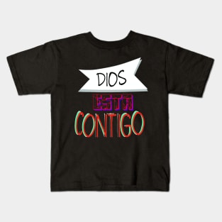 Dios esta contigo Kids T-Shirt